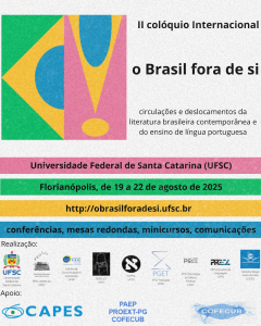 [:pb]II colóquio internacional o Brasil fora de si[:] @ UFSC Campus Trindade